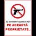 Placuta nu se permite arme de foc pe aceasta proprietate